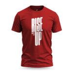 Red Rise Up T-shirt design with bold typography "Rise Up" and smaller text "No matter what" beside it. A motivational statement on a casual t-shirt, perfect for those with a rebellious spirit.