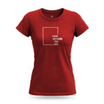 Red Raverge Women's Think Without the Box T-Shirt with creative typography design