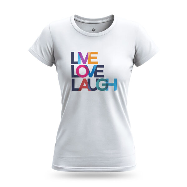 Women’s Live Love Laugh t-shirt with colorful typography design