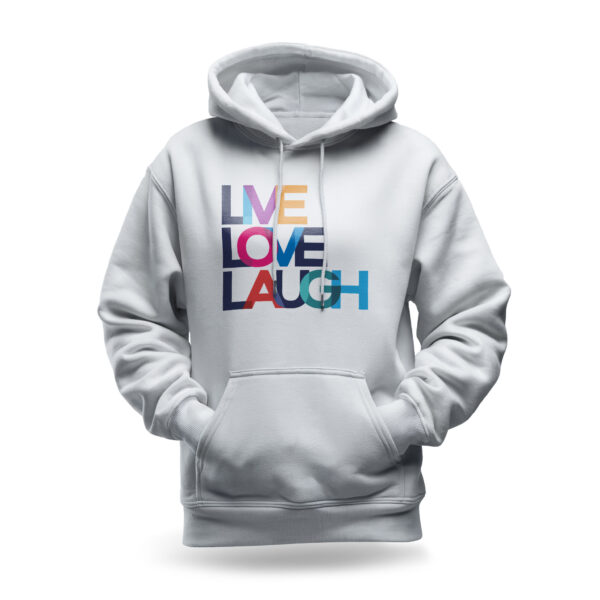 Raverge women's white hoodie with "Live Love Laugh" colorful typography design.
