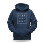 Raverge women's navy hoodie with "Deny Ordinary" text design.